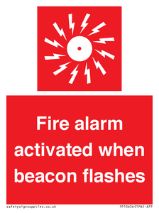 Fire alarm activated when beacon flashes